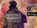 Baker Street Breakouts is coming to Steam on November 13, 2023