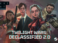 Twilight Wars: Declassified 2.0 is now available on Steam!