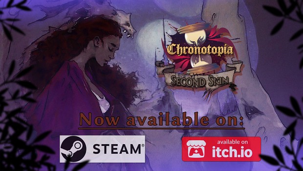 Chronotopia: Second Skin is now out!