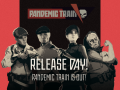 Pandemic Train - Released!
