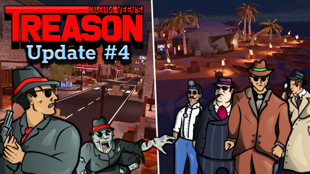 Treason Update #4 (26.10.2023)