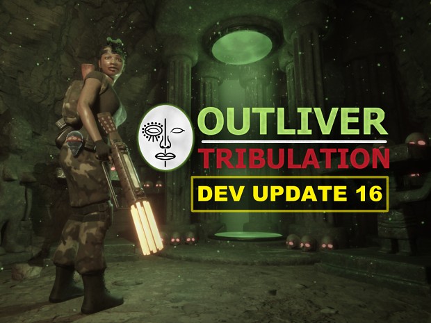 Outliver: Tribulation | Dev update #16 | New Features!