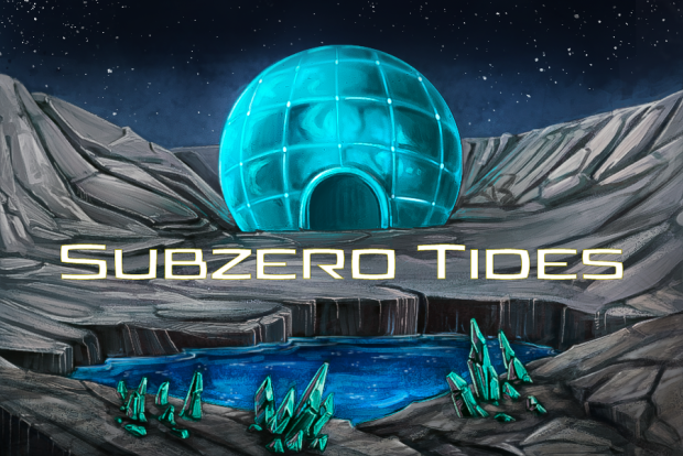 Introducing Subzero Tides
