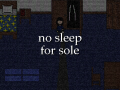 No Sleep for Sole DEMO Is Available Now on Steam!