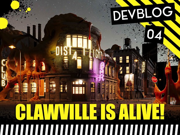 CLAWVILLE IS ALIVE! - Devblog #4
