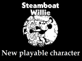 Steamboat Willie - New Playable Character