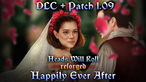 Happily Ever After DLC is out now + Patch 1.09