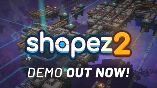 shapez 2 – Play the Demo NOW!