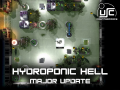 Hydroponic Hell major update!