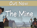 Uncover History in 'The Mine' - Out Now! 
