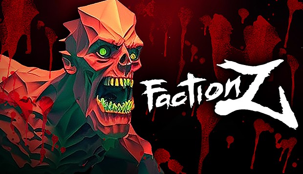 Multiplayer Game "Faction Z" Releases Gameplay Trailer! Steam Early Access Opens in February!