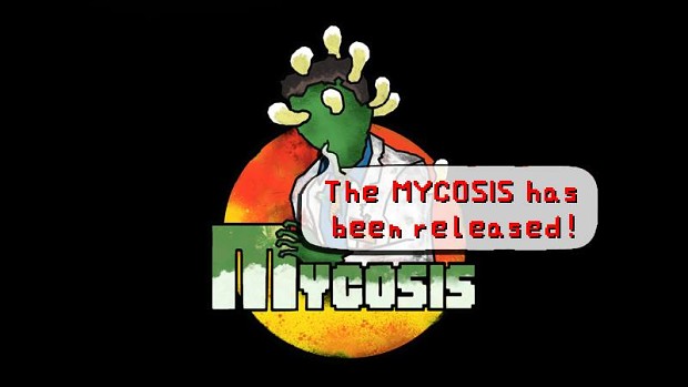 Mycosis is out on Steam!