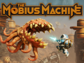 The Mobius Machine is coming out next week!