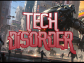 Save 25% on Tech Disorder on Steam