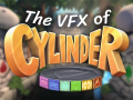 The VFX of Cylinder
