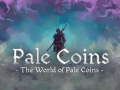 The world of Pale Coins