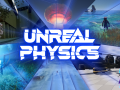 Unreal Physics is Out Now 