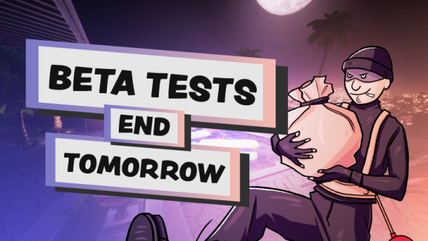 Beta Tests End Tomorrow | Just Another Night Shift