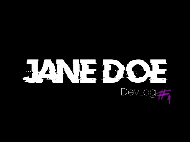 DevLog #1 • Jane Doe • To New Beginnings