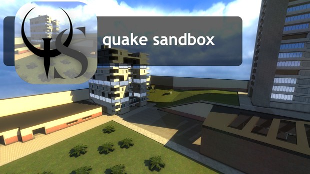 What is Quake Sandbox?