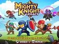 Mighty Knight Legacy combat demo is available on Steam & itch.io!