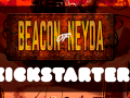 Beacon of Neyda Kickstarter Announcement