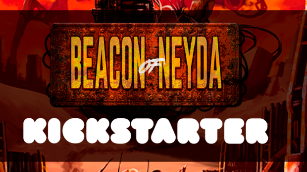Beacon of Neyda Kickstarter Announcement