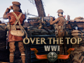 Over The Top: WWI second alpha Playtest!