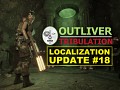 Outliver: Tribulation | Dev update 18 | 10 New Languages Added!