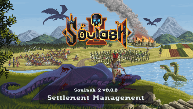 Soulash 2 v0.8 "Settlement Management" Released!