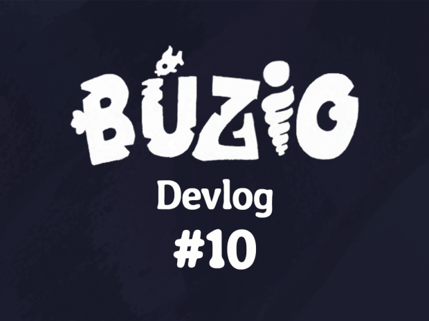 #10 Búzio Devlog 