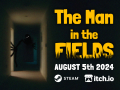 The Man in the Fields - Gameplay Trailer