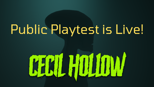 Playtest Cecil Hollow's First Demo