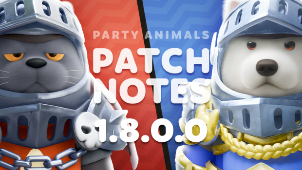 Party Animals 1yr Anniversary + Update 1.8.0.0