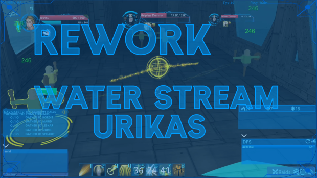 Reworked Urikas and Water Stream 