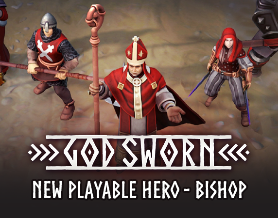 New hero available now - the Bishop!
