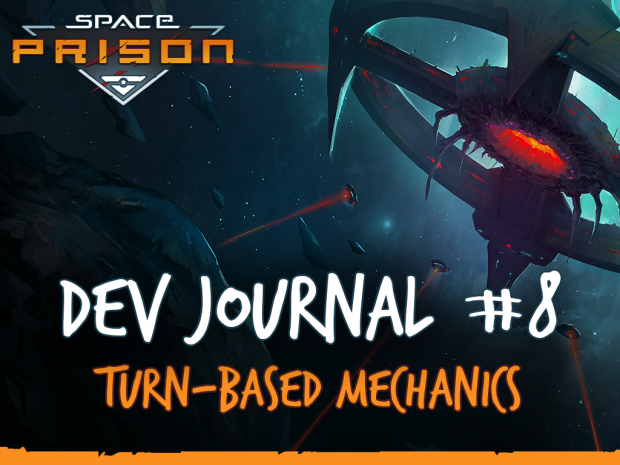 Dev Journal #8 - Turn-based mechanics