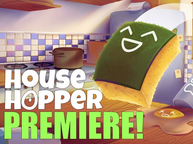 House Hopper IS HERE!