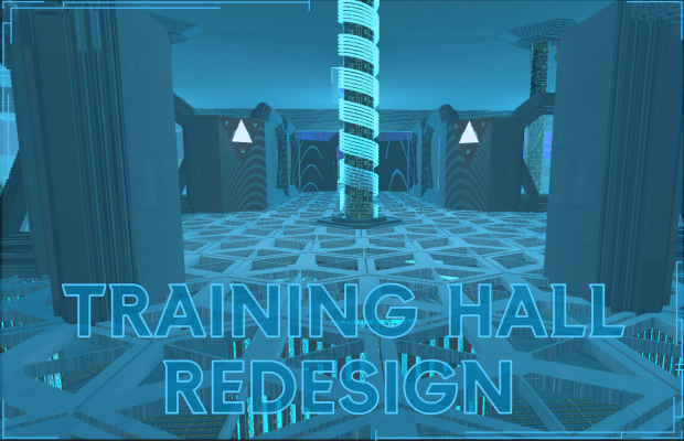 Training Hall Redesign