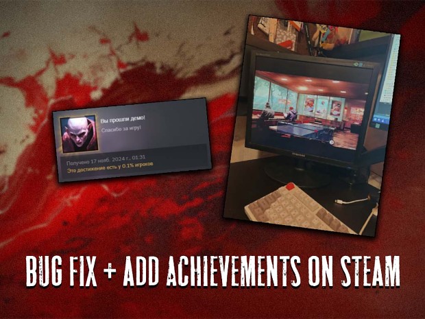 BUG Fix + add Achievements on Steam