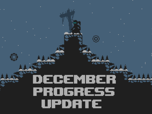 December Progress Update on The Pale Piper