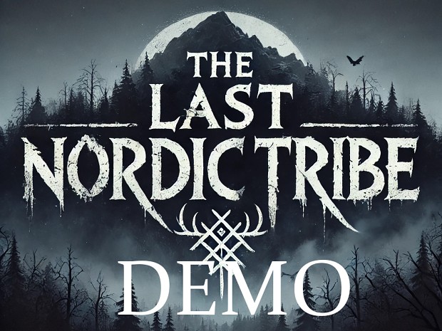 The Last Nordic Tribe – Demo on February 13!