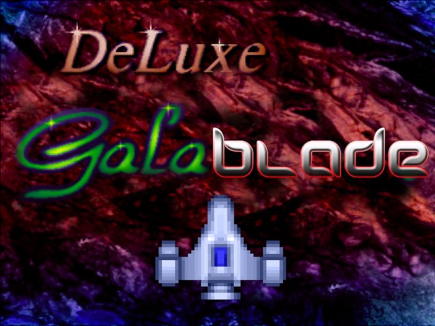 Deluxe Galablade - 1.0 Debut Release!