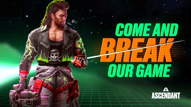 Come Break Our Game - Closed Tech Test THIS WEEKEND!