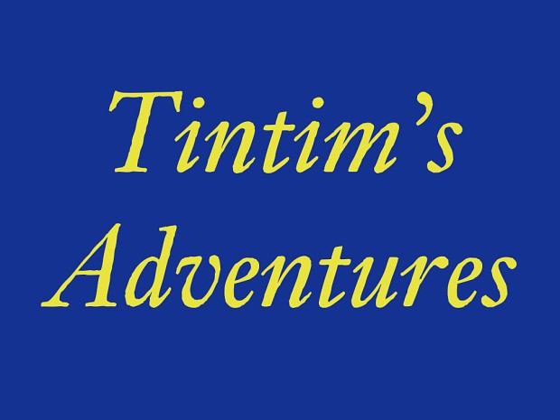 New content of TinTim Adventure