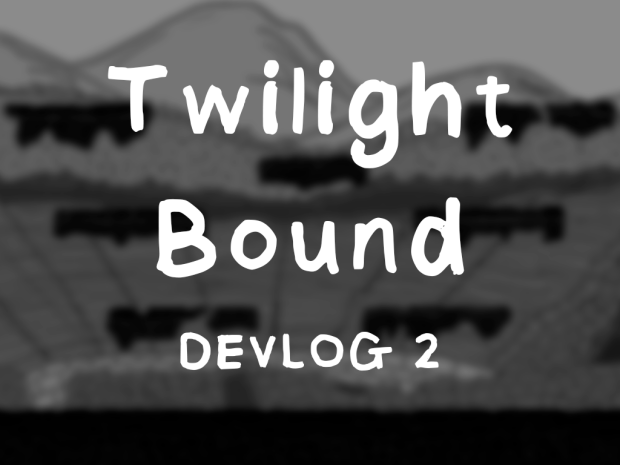 Devlog 2 - New Sketches!