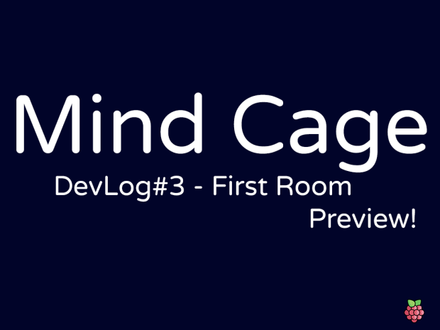 DevLog #3 - First Room Preview!