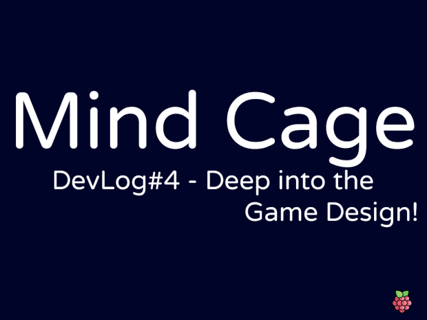 DevLog #4 - Deep into the Game Design!