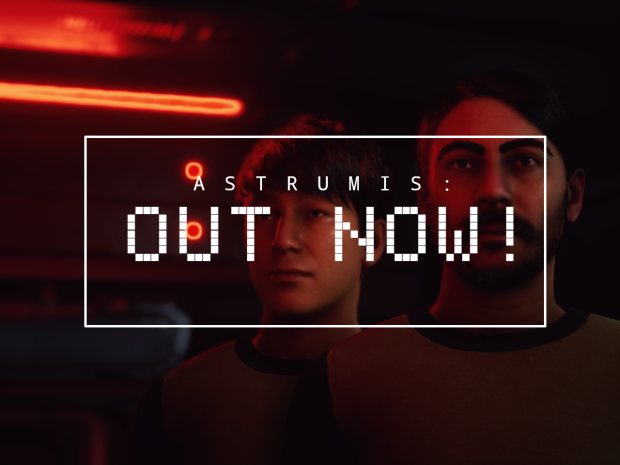 OUT NOW! Astrumis – Survive Together