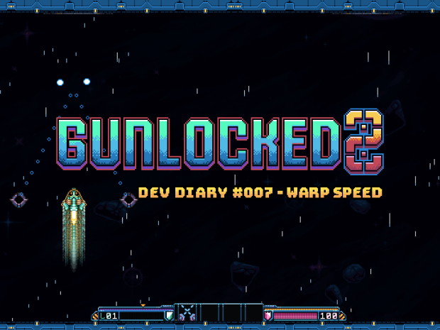 Gunlocked 2 Dev Diary: Warp Speed